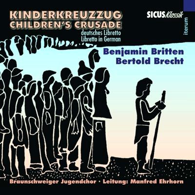 Kinderkreuzzug, CD, Benjamin Britten, Bertolt Brecht